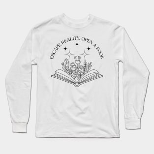 Escape Reality Open a Book Long Sleeve T-Shirt